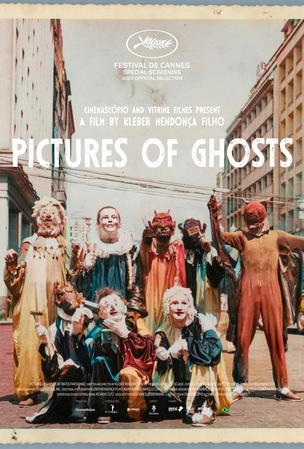 Pôster do filme "Retratos Fantasmas" apresentado no Festival de Cannes — Foto: Divulgação