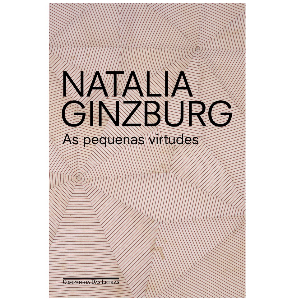 As pequenas virtudes, por Natalia Ginzburg — Foto: Reprodução/Amazon