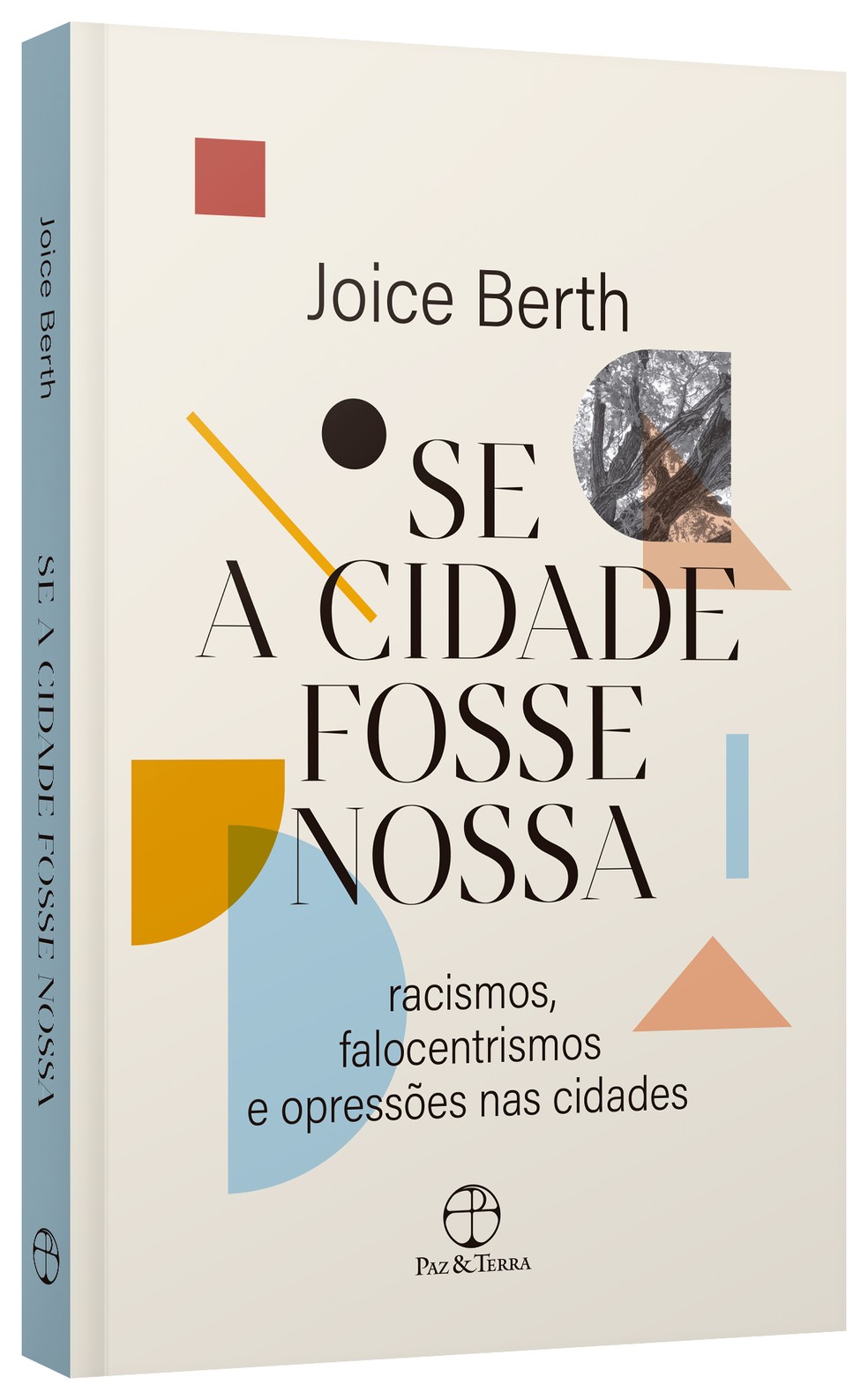 Capa de 'Se a cidade fosse nossa', novo livro de Joice Berth — Foto: Divulgação